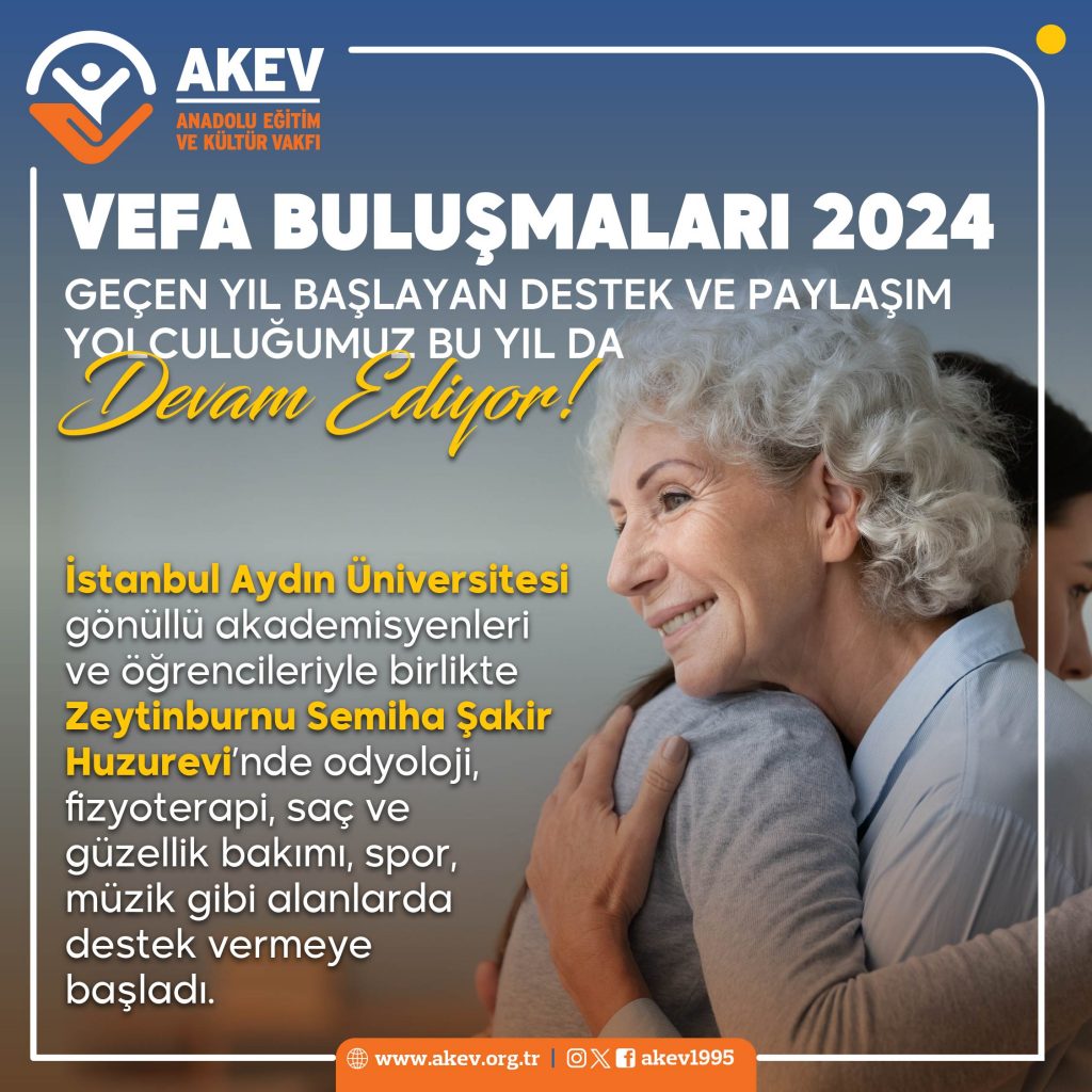 VEFA BULUŞMALARI 2024: YAŞLILAR İÇİN DESTEK VE PAYLAŞIM DEVAM EDİYOR